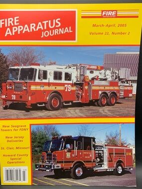 Fire Apparatus Journal March April 2005 Vol 22 Number 2 Howard County St Clair